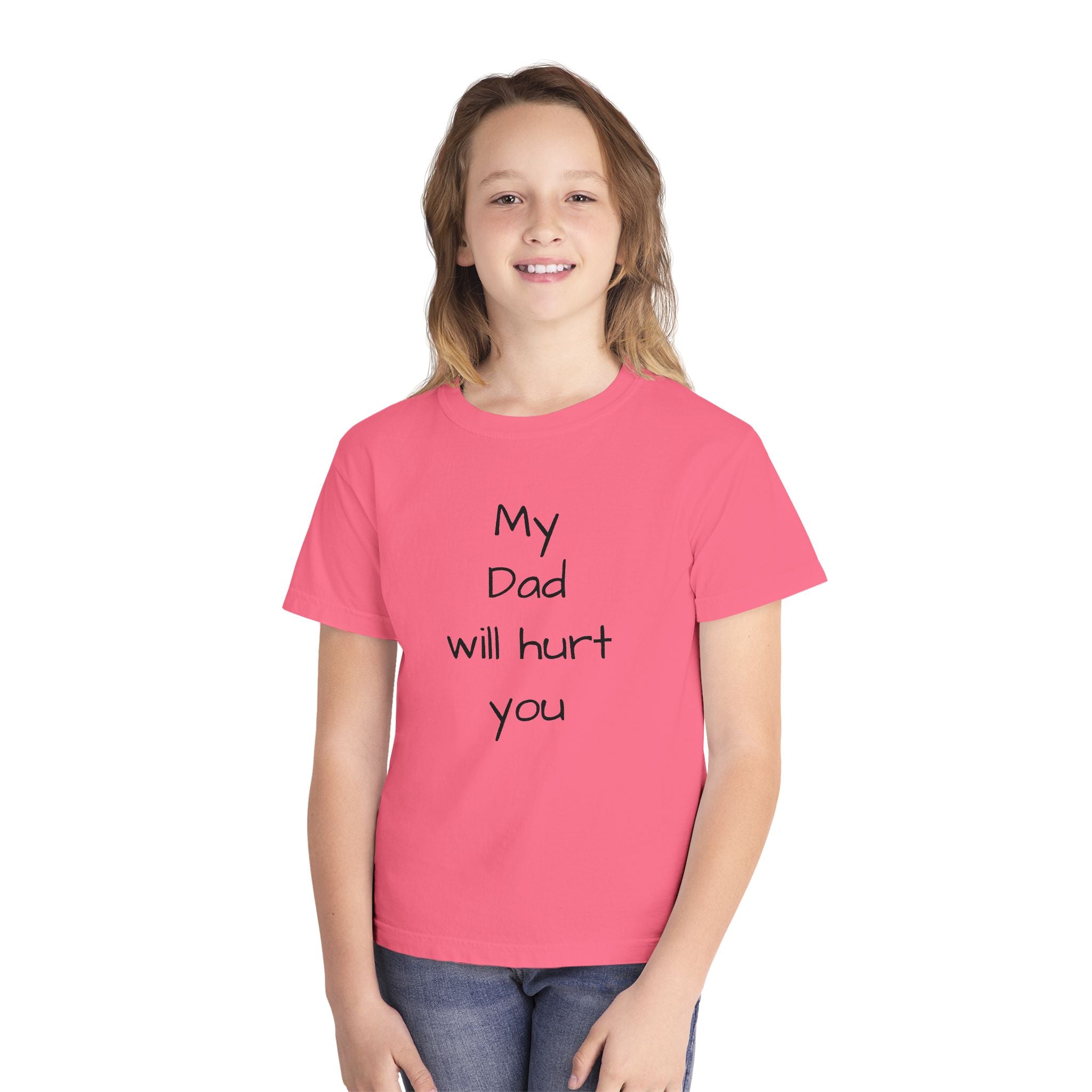 Kids T‑Shirt – "My Dad Will Hurt You"