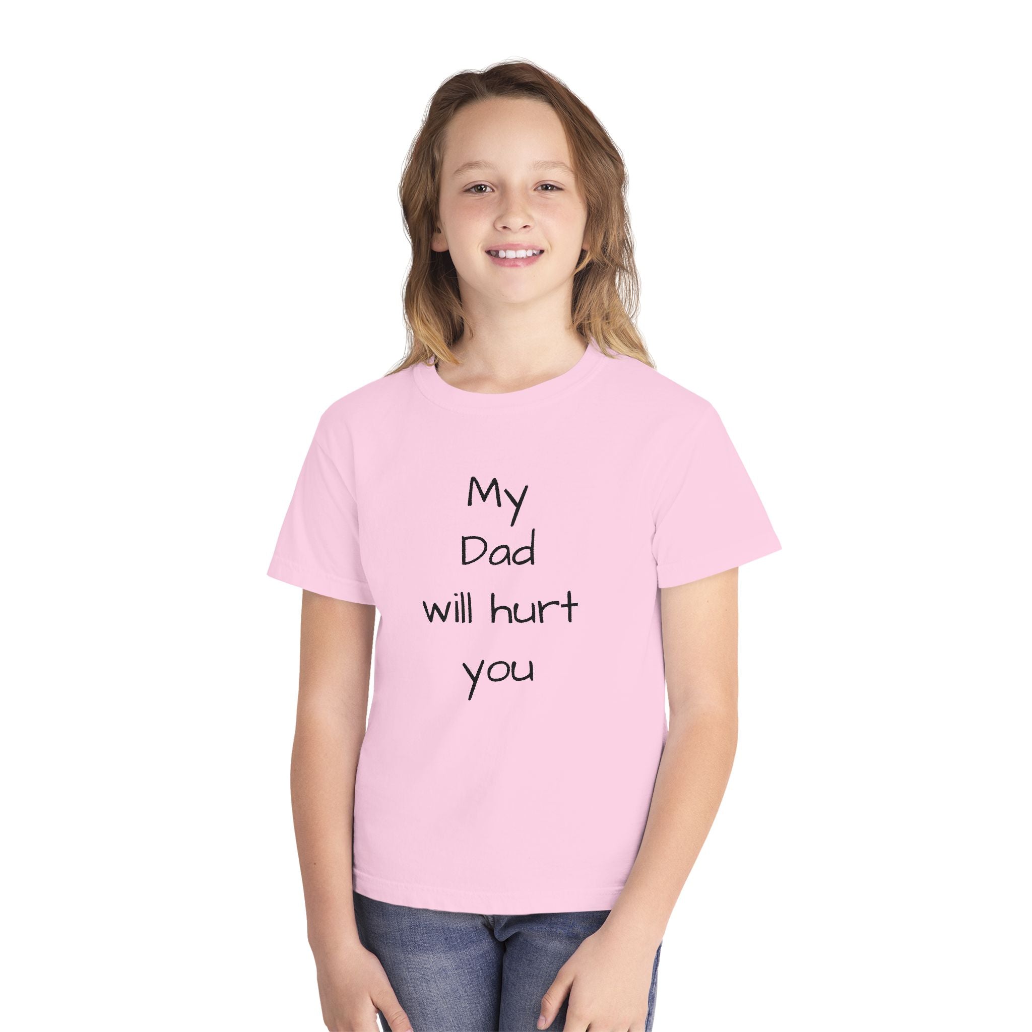 Kids T‑Shirt – "My Dad Will Hurt You"