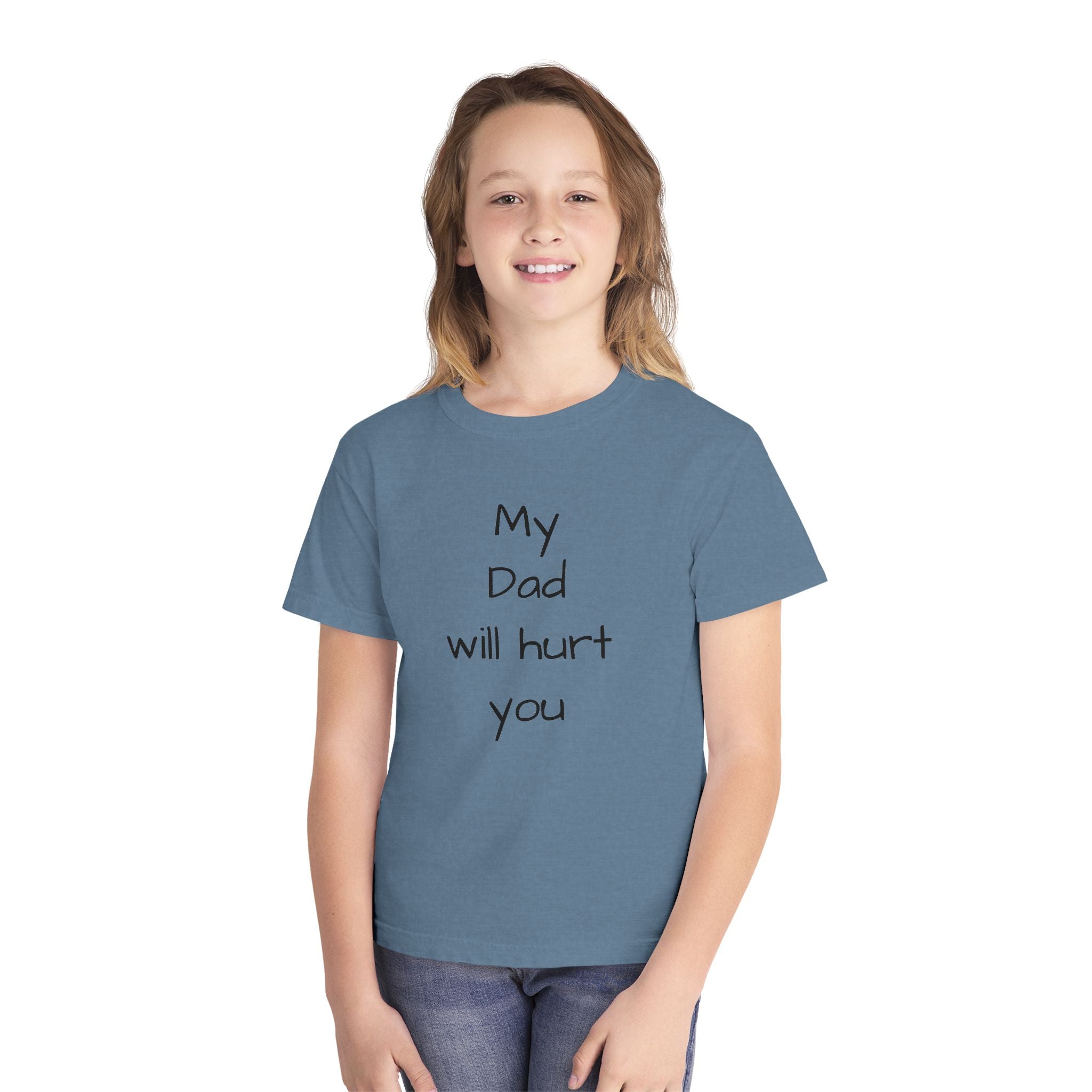 Kids T‑Shirt – "My Dad Will Hurt You"