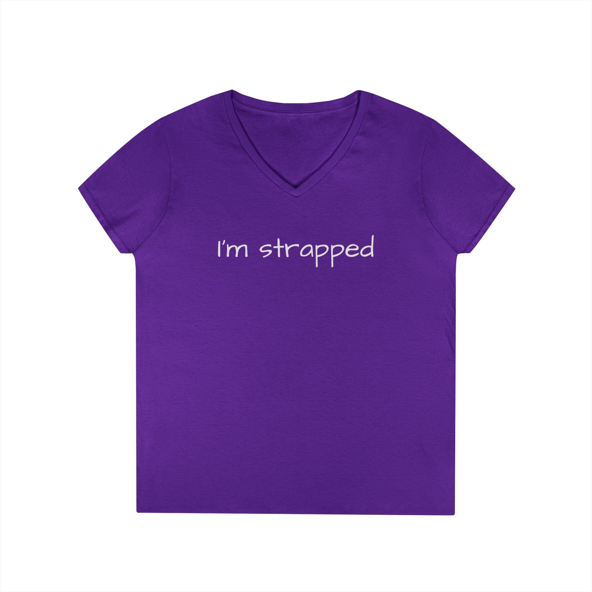 I'm Strapped V-Neck Tee — Feminine Casual Shirt